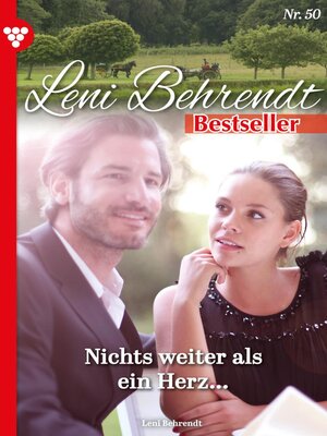 cover image of Leni Behrendt Bestseller 50 – Liebesroman
